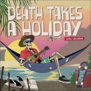 Death Takes a Holiday Calendar 2026