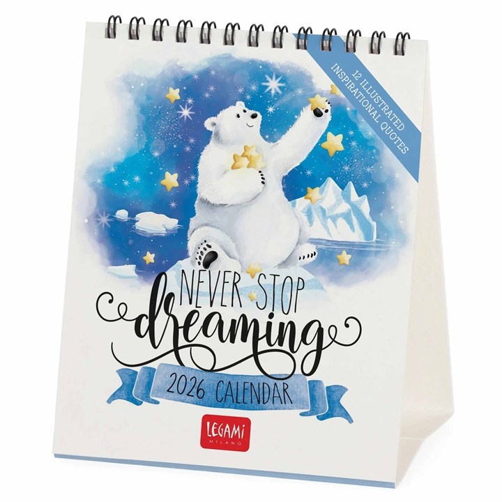 Never Stop Dreaming Easel Desk Calendar 2026
