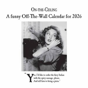 On-The-Ceiling Calendar 2026