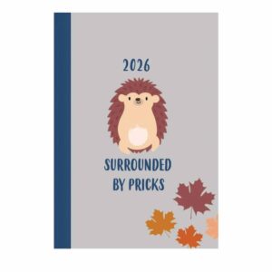 Surrounded by Pricks A7 Diary 2026