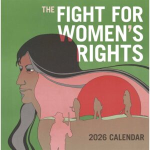 The Fight For Women's Rights Calendar 2026