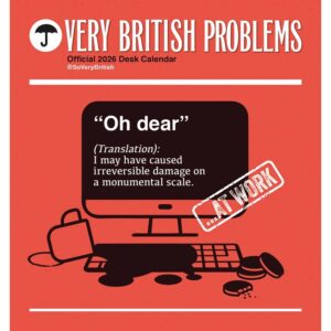 Very British Problems...At Work Easel Desk Calendar 2026