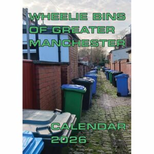 Wheelie Bins of Greater Manchester A3 Calendar 2026
