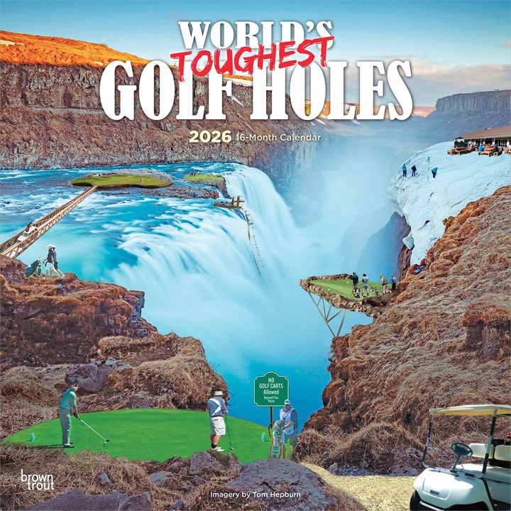 Worlds Toughest Golf Holes Calendar 2026