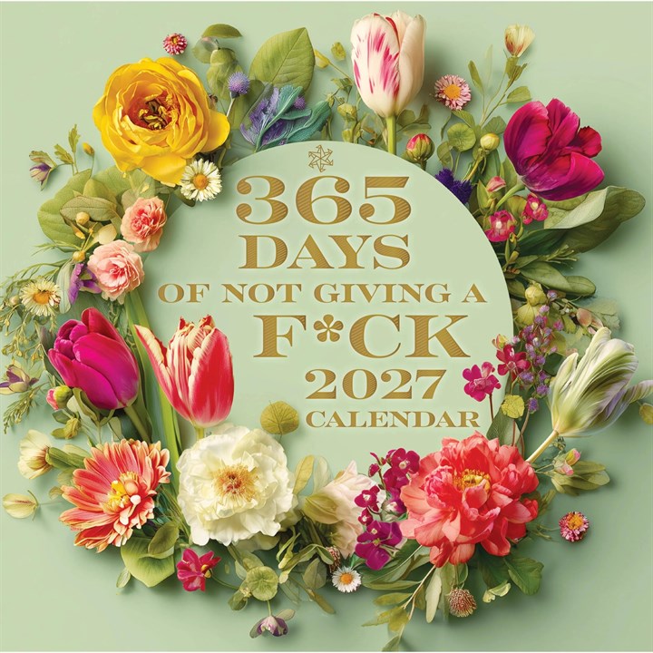 365 Days of Not Giving A F*ck Calendar 2027