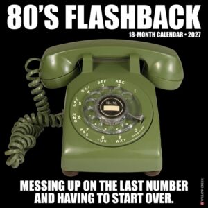 80's Flashback Calendar 2027