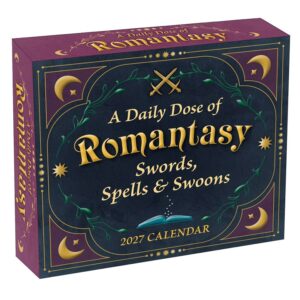 A Daily Dose of Romantasy Desk Calendar 2027