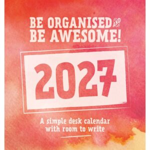 Be Organised & Be Awesome Easel Desk Calendar 2027