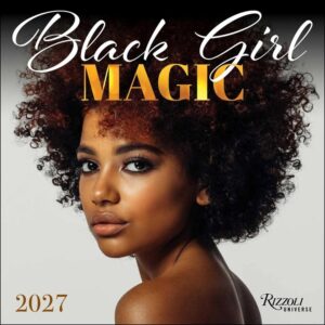 Black Girl Magic Calendar 2027