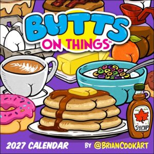 Butts On Things Calendar 2027