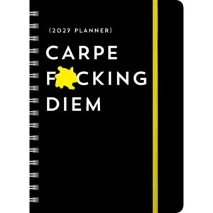 Carpe F*cking Diem A5 Deluxe Diary 2026 - 2027