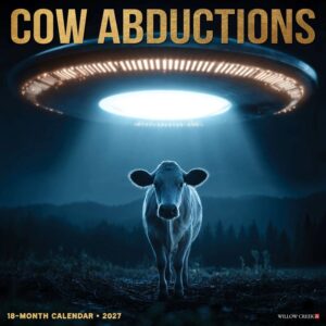 Cow Abductions Calendar 2027