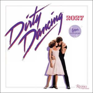 Dirty Dancing Calendar 2027