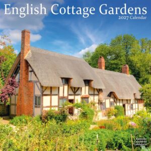 English Cottage Gardens Calendar 2027