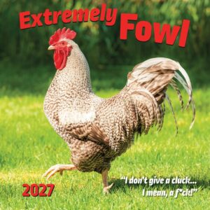 Extremely Fowl Calendar 2027