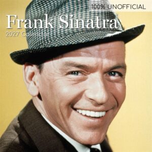 Frank Sinatra Calendar 2027