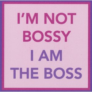 I'm Not Bossy