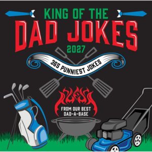 King of the Dad Jokes Calendar 2027