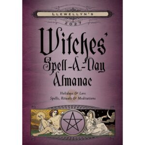 Llewellyn's Witches' Spell-A-Day Almanac A5 Diary 2027