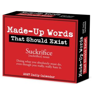 Made Up Words That Should Exist Desk Calendar 2027