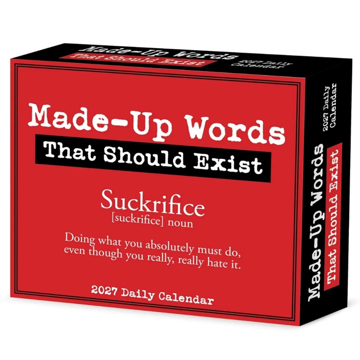 Made Up Words That Should Exist Desk Calendar 2027