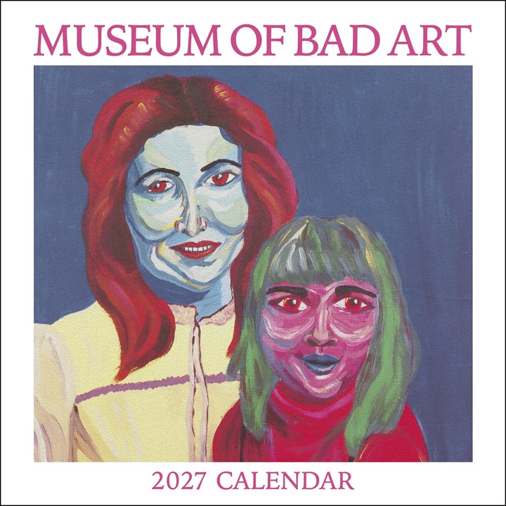Museum of Bad Art Calendar 2027