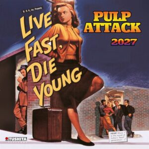 Pulp Attack Calendar 2027