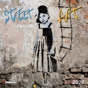 Street Art Calendar 2027