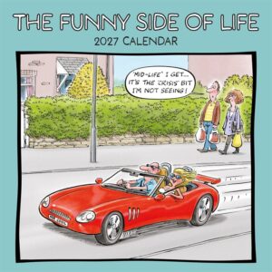 The Funny Side of Life Calendar 2027