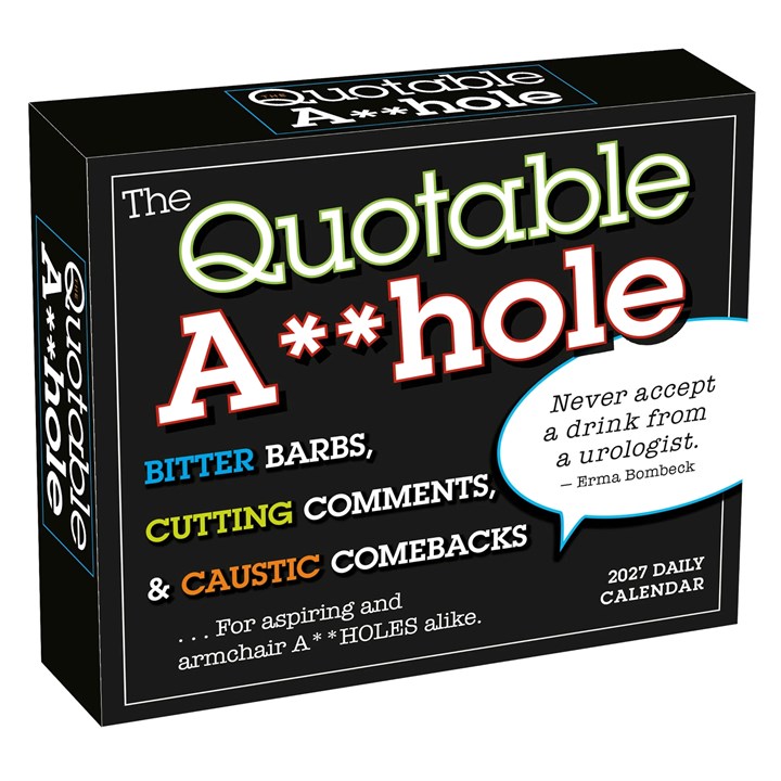 The Quotable A**hole Desk Calendar 2027