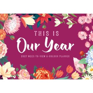 This Is Our Year A4 Family Planner 2027