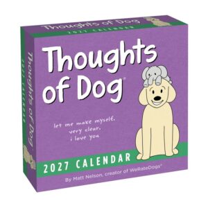 Thoughts Of Dog Desk Calendar 2027