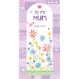 To My Mum Slim Diary 2027