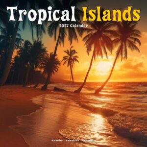 Tropical Islands Calendar 2027