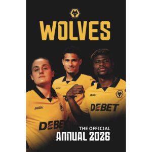 Wolverhampton Wanderers FC Annual 2026