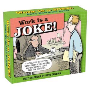 Work is a Joke Desk Calendar 2027