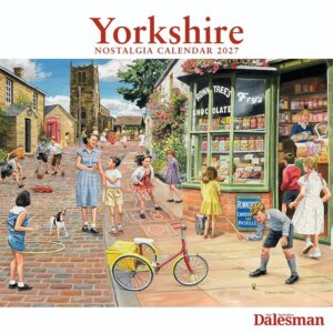 Yorkshire Nostalgia Deluxe Calendar 2027