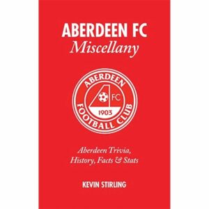 Aberdeen FC Miscellany