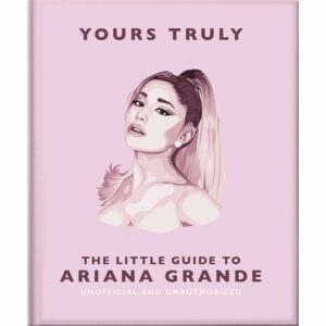 Little Guide To Ariana Grande