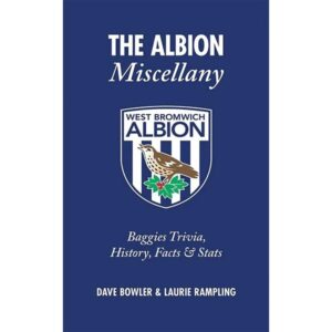 West Bromwich Albion FC Miscellany Book